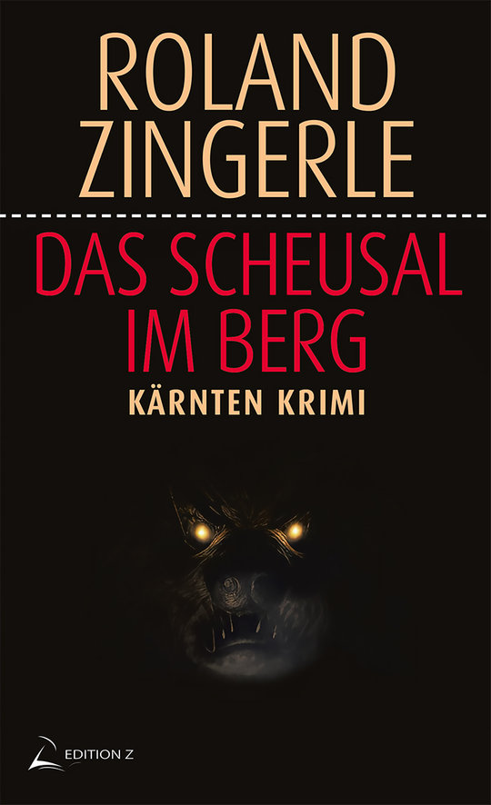 Cover "Das Scheusal im Berg" © Roland Zingerle