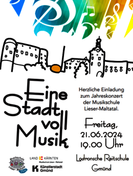 Plakat "Eine Stadt voll Musik" © Musikschule Lieser-Maltatal