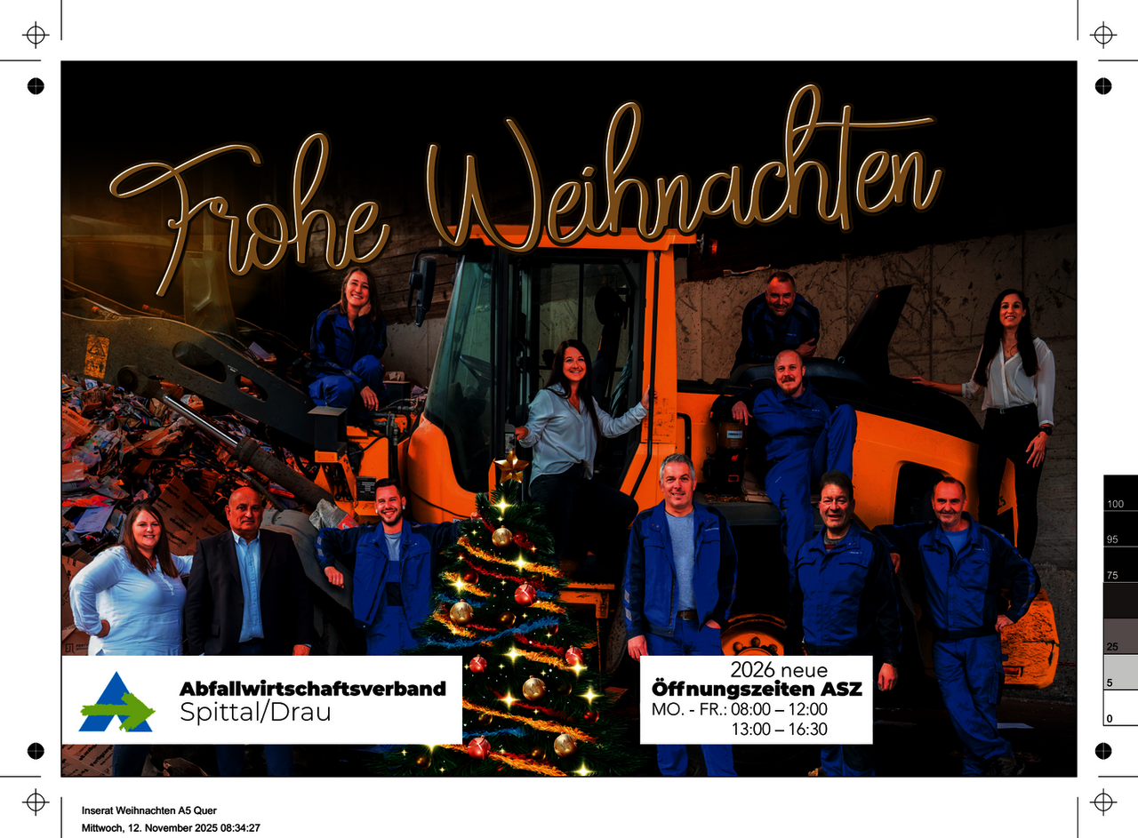 Weihnachtswünsche Abfallwirtschaftsverband Spittal an der Drau Alle Mitarbeiterinnen und Mitarbeiter vom Abfallwirtschaftsverband Spittal an der Drau